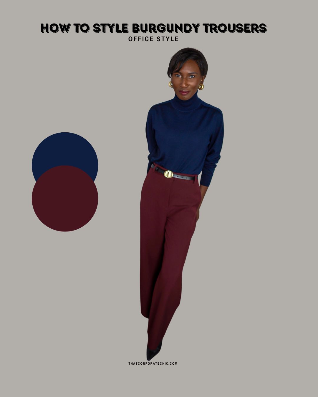 Ways to Wear A Burgundy Trouser To The Office_Thatcorporatechic